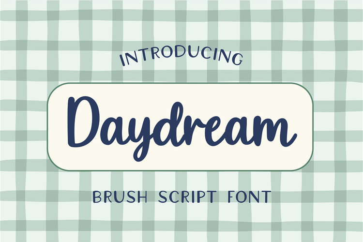 DAYDREAM Cursive Brush Handwriting Font