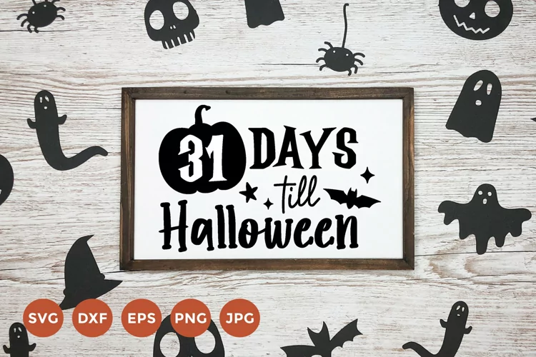 Days till Halloween Svg | Halloween Countdown Sign Svg