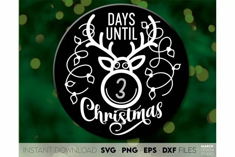 Days Until Christmas SVG |Christmas Countdown SVG Home Decor