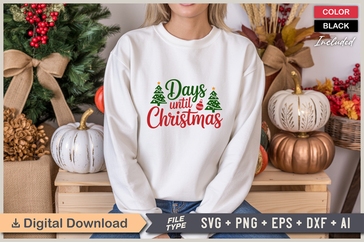 Days Until Christmas SVG | Christmas SVG | Holiday SVG