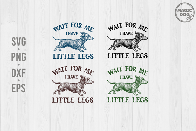 Funny Short People Quote|Wiener Dog Meme Quote|Dachshund SVG