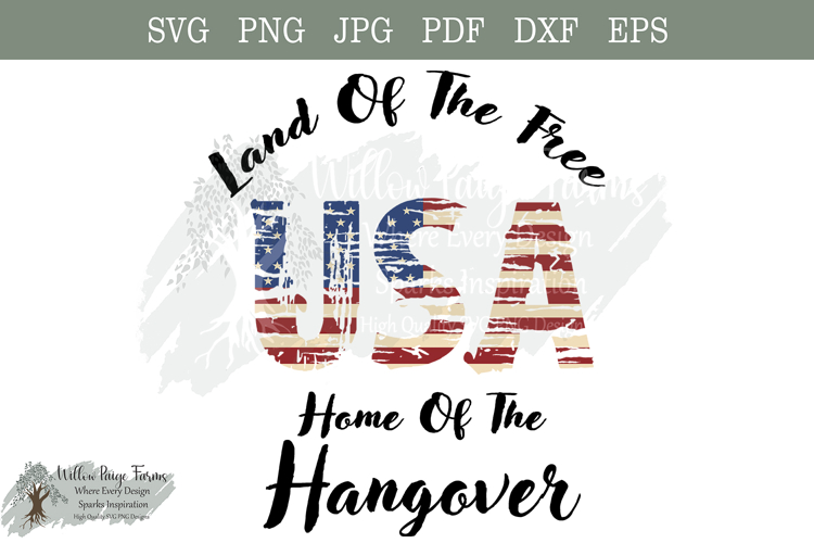 Home of the Hangover SVG | Funny Patriotic Drinking Shirt |