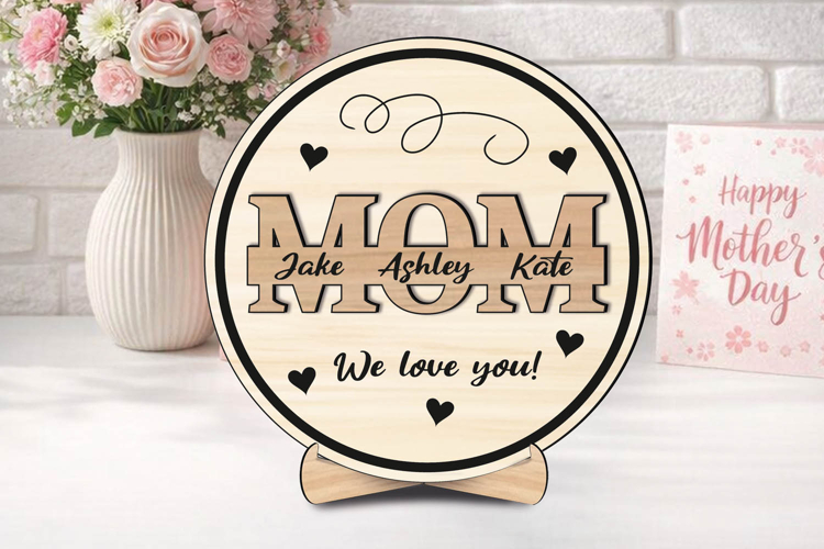 Circle SVG Mothers Day MOM Design Gift Laser Cut Present