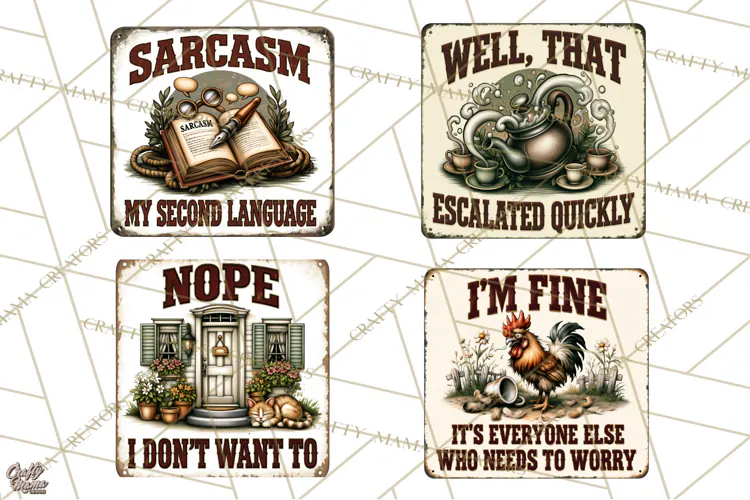 Rustic Sarcastic Quotes PNG | Vintage Funny Signs Clipart