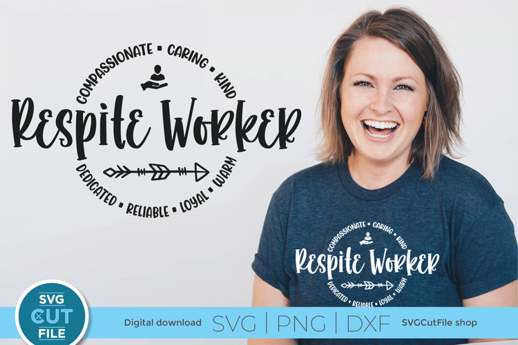 Respite worker svg, a respite care provider svg for crafters
