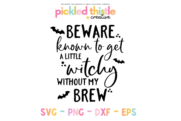 Known To Get A Little Witchy Halloween SVG