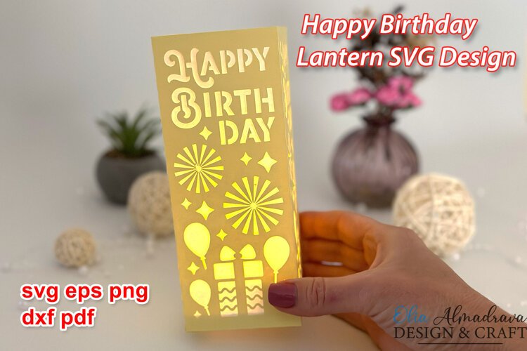 Birthday Paper 3D Lantern| Svg Papercut Centerpiece Lightbox