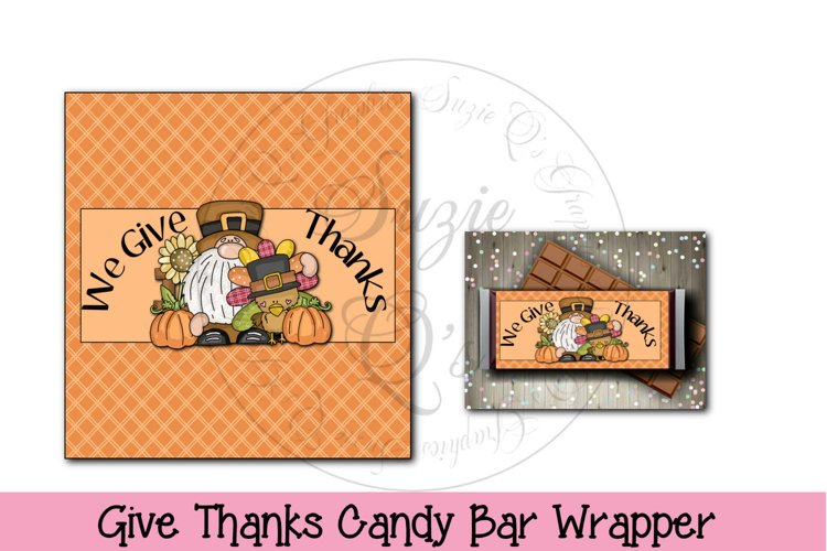 Give Thanks Candy Bar Wrapper (2021703) Printables Design Bundles