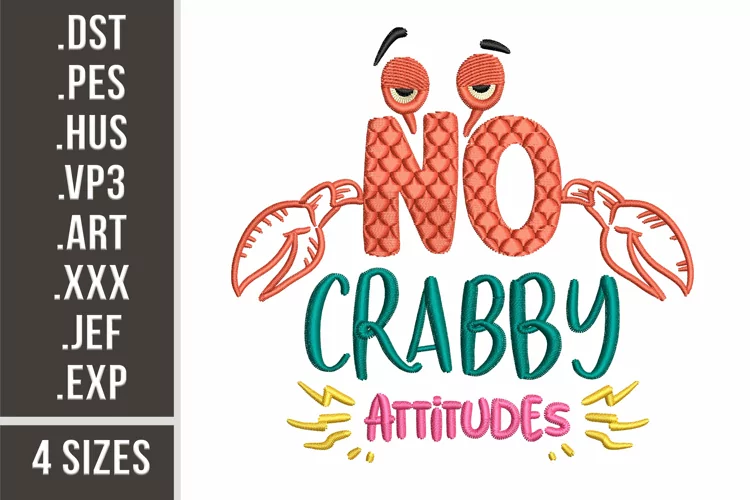 No Crabby Attitudes | Embroidery Design