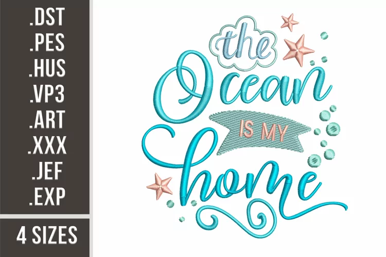 The Ocean Is My Home | Embroidery Design