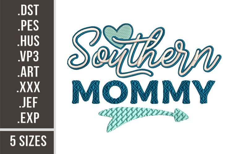 Southern Mommy | Embroidery Design example image 1