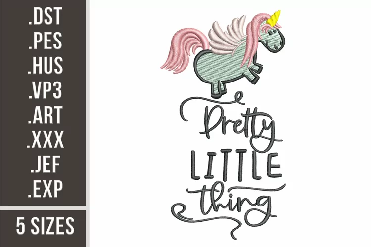 Pretty Little Thing Unicorn | Embroidery Design