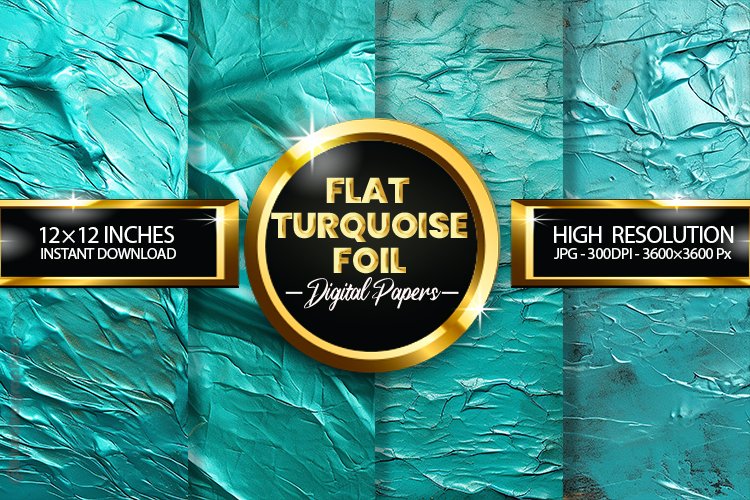 Flat Turquoise Foil Digital Papers 04 Variations