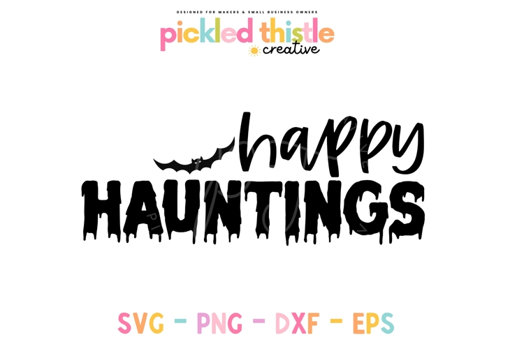 Happy Haunting Halloween SVG