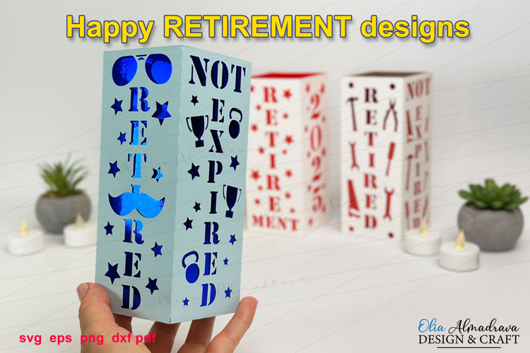 Retirement Lantern Svg Retired Not Expired Papercut Lightbox