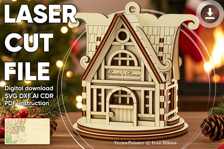 Santa Workshop Ornament - Laser Cut File, SVG House Plan