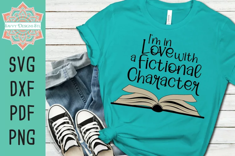 I'm In Love With A Fictional Character Book SVG Cut File