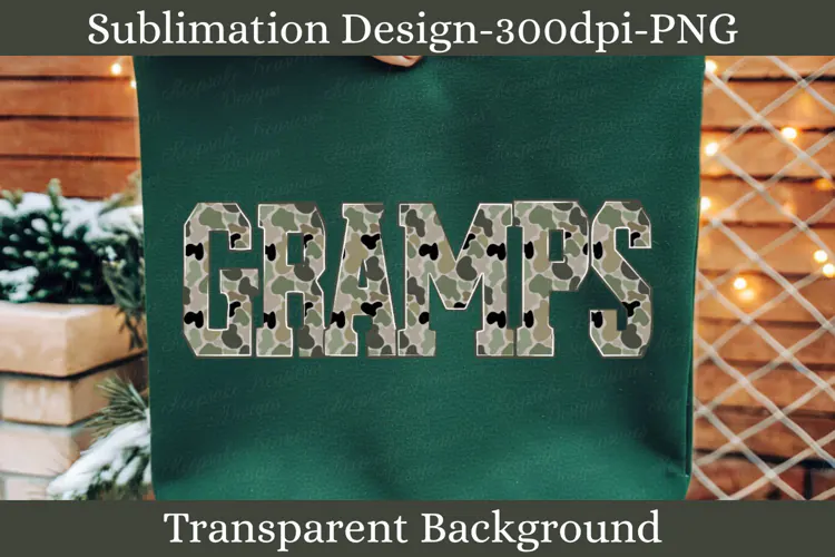 Gramps Camo PNG Grandpa Camouflage Sublimation PNG Design