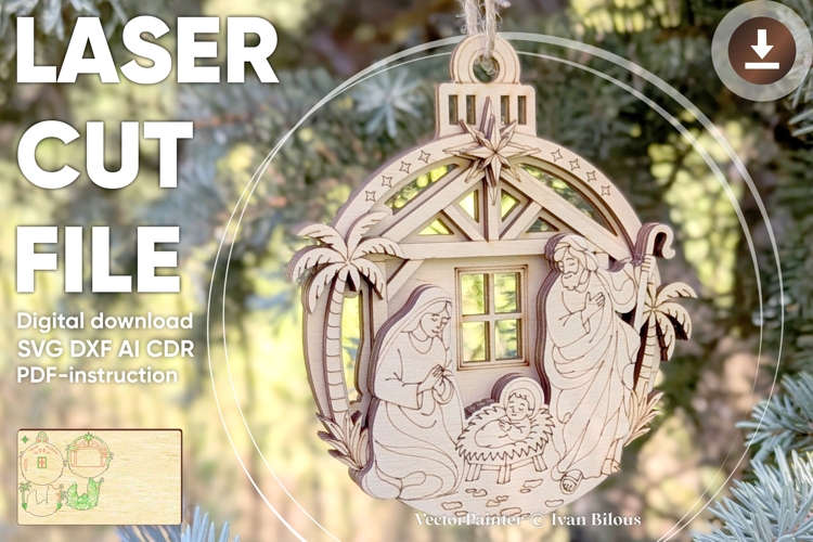 Nativity Ornament - Laser Cut File, Christmas SVG plan