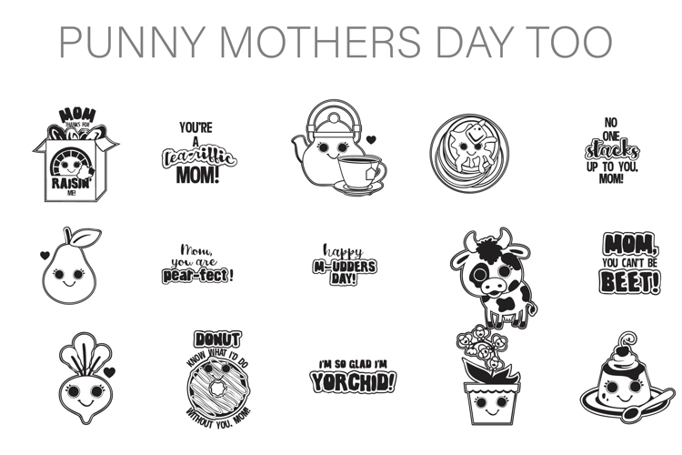 Punny Mothers Day Too Dingbats