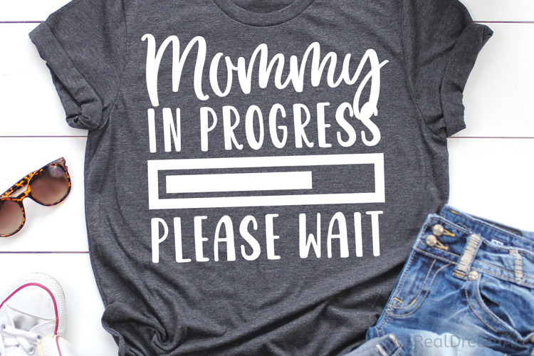 Mommy in Progress - Please Wait SVG, DXF, PNG, EPS