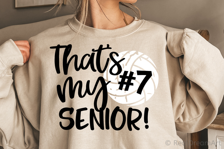 Thats My Senior - Volleyball SVG, DXF, PNG, EPS