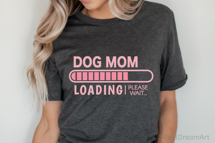 Dog Mom Loading SVG, DXF, EPS, PNG
