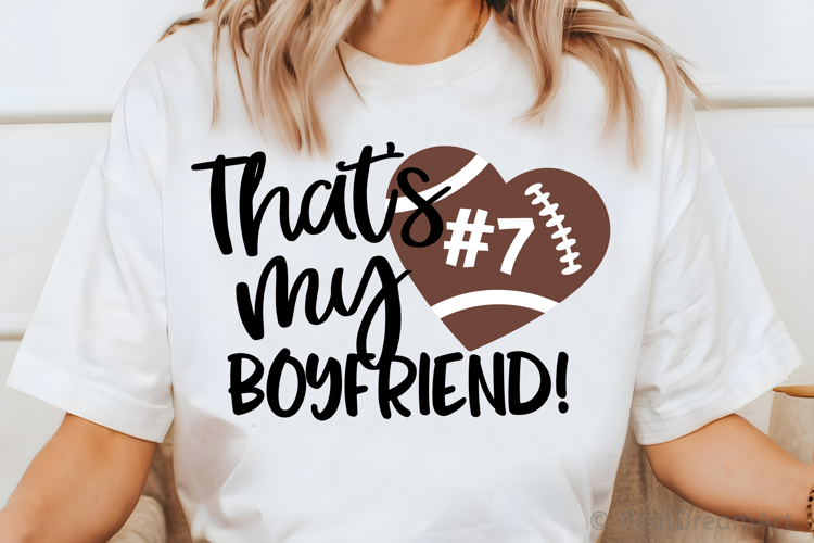 That’s My Boyfriend SVG, DXF, PNG, EPS