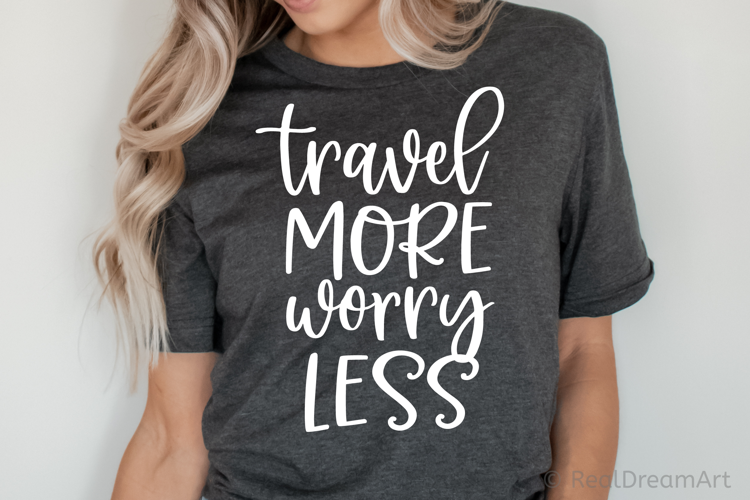 Travel More Worry Less SVG, DXF, EPS, PNG