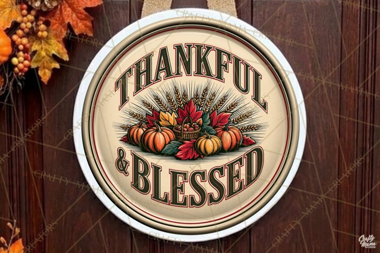 Thankful Blessed Fall Round Sign Png | Autumn Quote example image 1