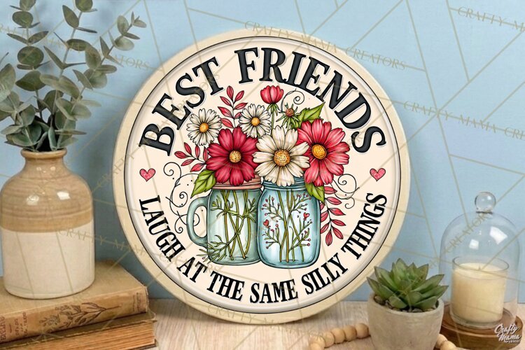 Best Friends | Friendship Round Sign PNG example image 1