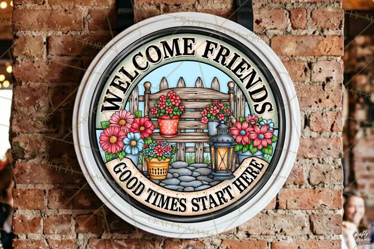 Welcome Friends | Friendship Round Sign PNG