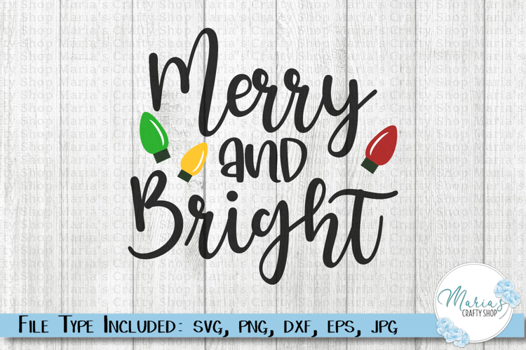 Merry and Bright svg, Christmas Lights Cut file