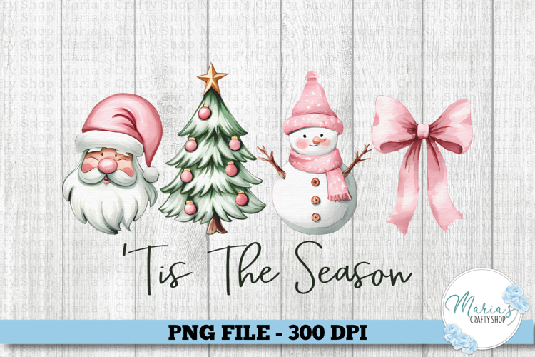 Tis the Season Pink Christmas PNG, Santa, Snowman Tree, Bow
