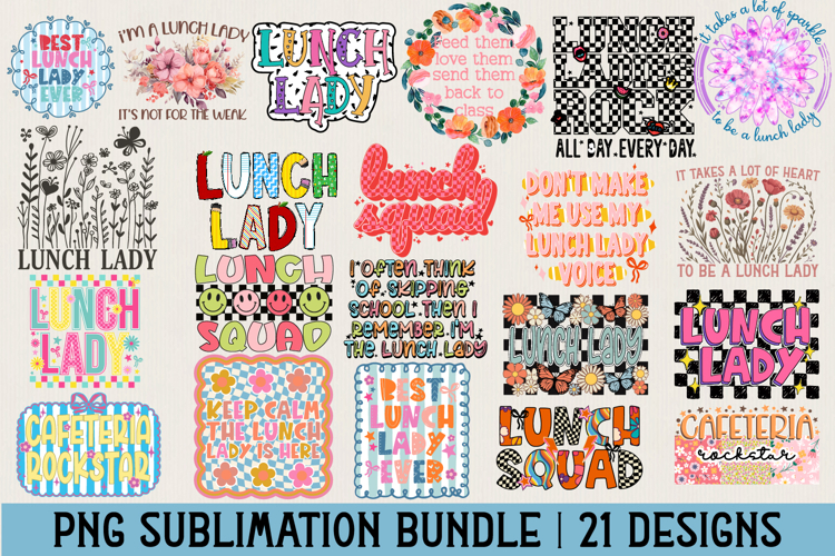 Lunch Lady PNG Sublimation Bundle - 21 Designs