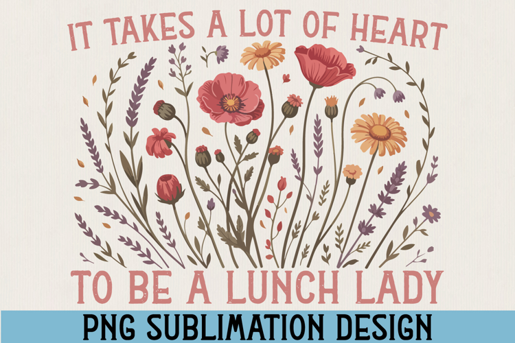 It Takes a Lot of Sparkle to Be a Lunch Lady PNG Sublimation