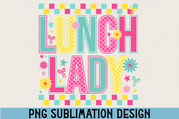 Lunch Lady PNG Sublimation