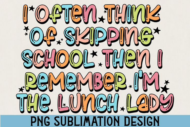 Lunch Lady PNG Sublimation