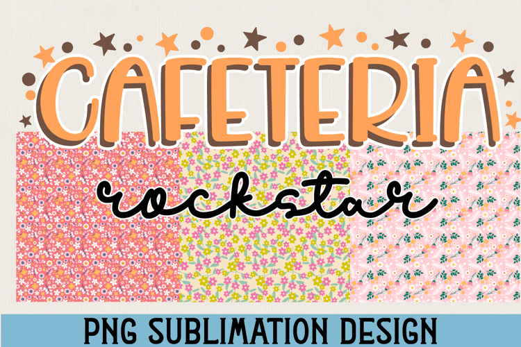 Cafeteria Rockstar PNG Sublimation - Lunch Lady Sublimation