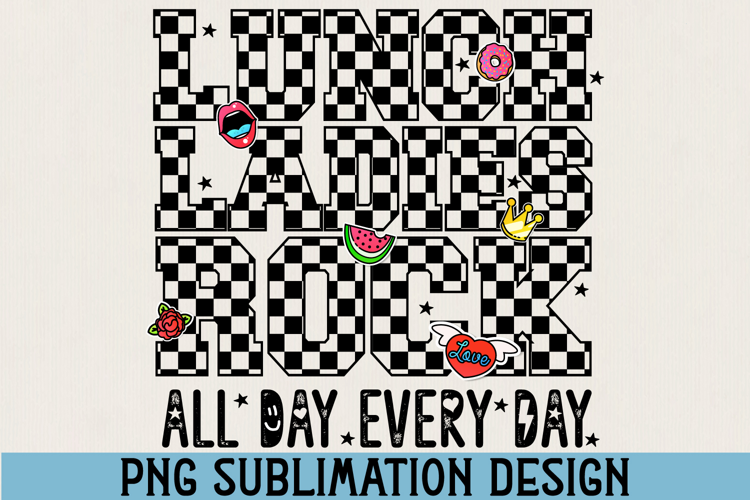 Lunch Ladies Rock PNG Sublimation - Lunch Lady PNG Design
