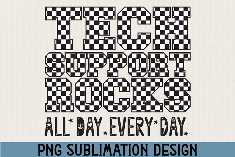 Tech Support Rocks PNG Sublimation