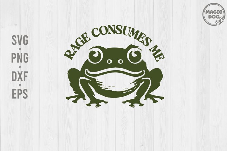 Rage Consumes Me Frog|Mental Health|Funny Frog Meme Saying example image 1