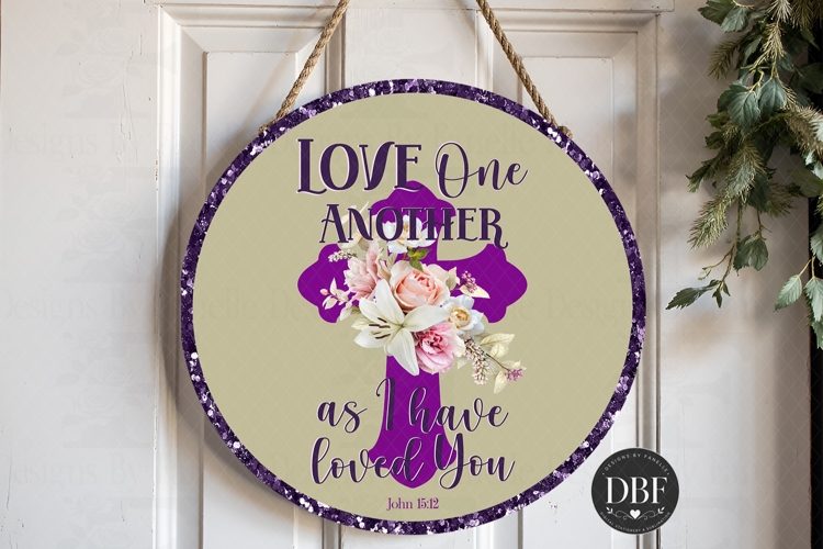 Love One Another Sublimation Design, Bible Verse PNG
