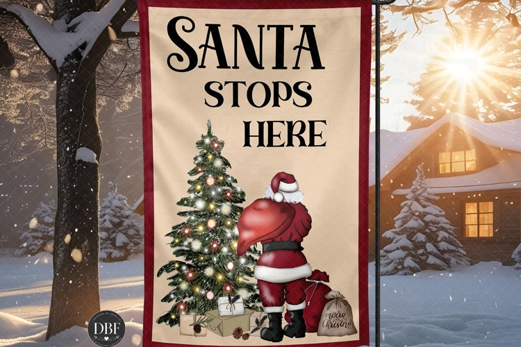 Santa Stops Here Garden Flag, Sublimation Design