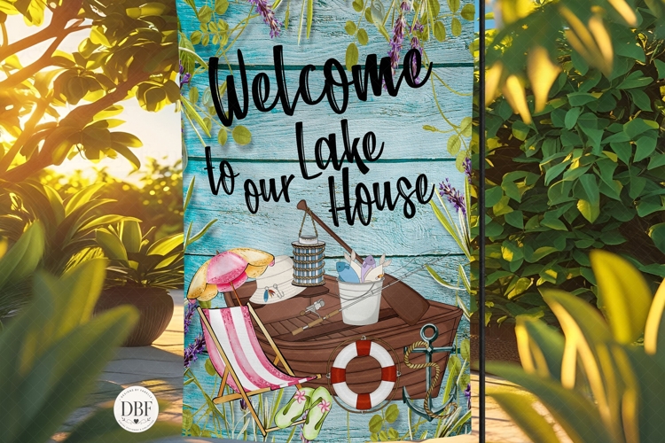 Welcome To Our Lake House Garden Flag, Sublimation Design
