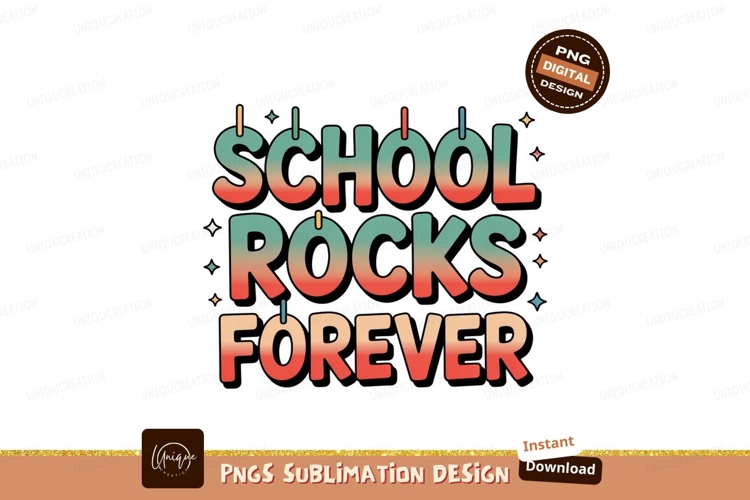 School Rocks Forever Gradient Text image