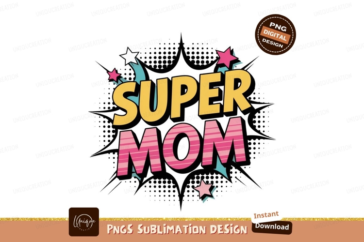 Super Mom Bold Typography stars pink