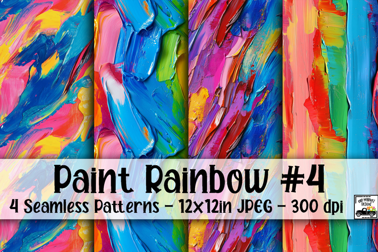 Paint Rainbow Digital Paper #4 - 4 Seamless Patterns