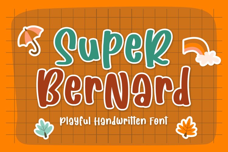 Fun Handwritten Font - Super Bernard example image 1