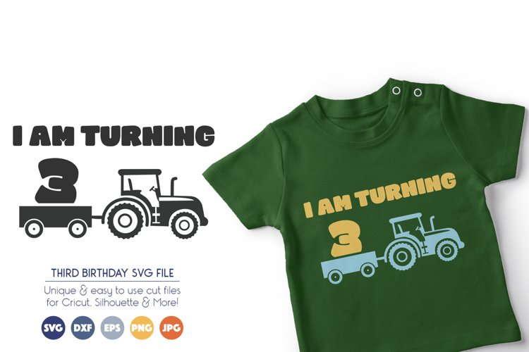Farm Birthday SVG Files - I Am Turning Three